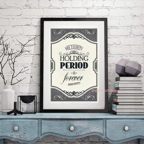 Ur favorite holding period is forever. Warren Buffet quote poster and print wall art canvas painting home decor frame