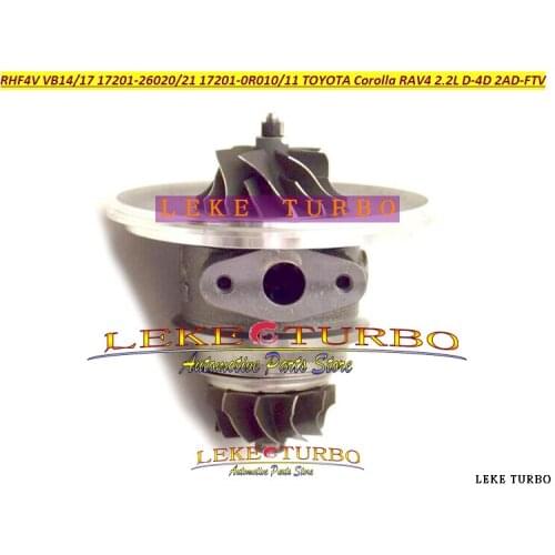 Turbo CHRA VB17 17201-26021 17201-26020 17201-26031 17201-0R011 VIA10040 VEA10127 VDA10127 Corolla RAV4 2ADFTV 2AD FTV 2.2L D-4D