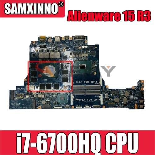 Original Laptop motherboard For DELL Alienware 15 R3 i7-6700HQ Mainboard SR2FQ N17E-G2-A2 CN-0KPYXX 0KPYXX LA-D751P