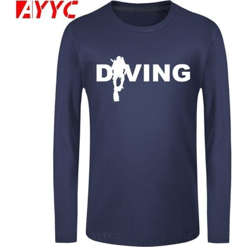 AYYC long sleeve tee Comfortable men t-shirt classical Scuba Dive funny t shirt men O Neck tshirt Top Thai quality