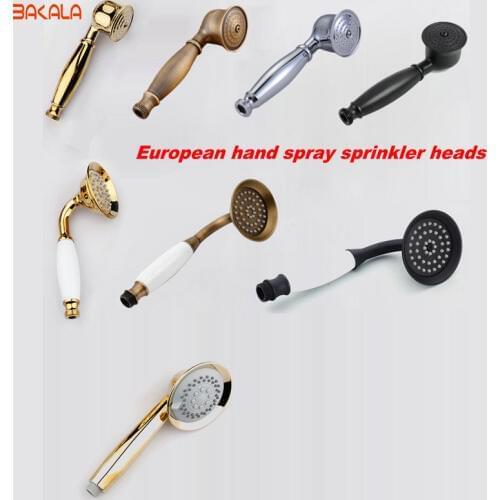 BAKALA Luxurious High Quality European hand sprayer sprinkler head for Bath Showering System