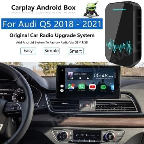 Upgrade Radio Carplay Android Auto Audio For Audi Q5 2018-2021 Apple Wireless AI Box Car Multimedia Player GPS Navi unit