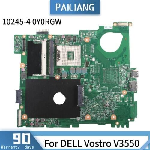 PAILIANG Laptop motherboard For DELL Vostro V3550 Mainboard 10245-4 0Y0RGW Core HM67 DDR3