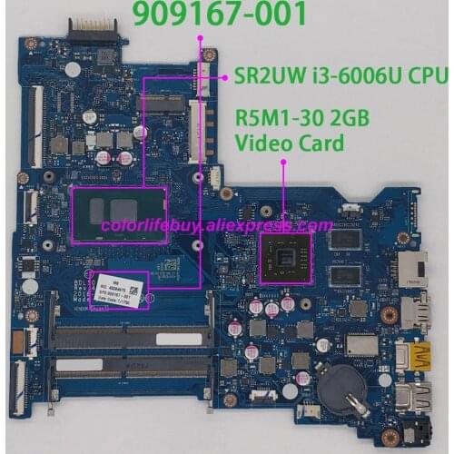 Genuine 909167-001 909167-501 909167-601 BDL50 LA-D704P w i3-6006U CPU w 216-0867071 Motherboard for HP NoteBook 15-AY Series PC
