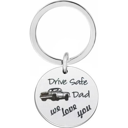Custom Keyring Gifts Engraved Drive Safe DAD We Love You Car Keychain Husband Father Dad Gifts Jewelry Key Chain Key Ring