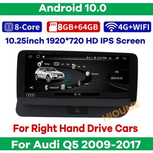10.25“ 8Core CPU 8G RAM Android 10 Auto Radio Multimedia Player GPS Navigation for RHD Audi Q5 009-2017 RHD Cars Stereo CarPlay