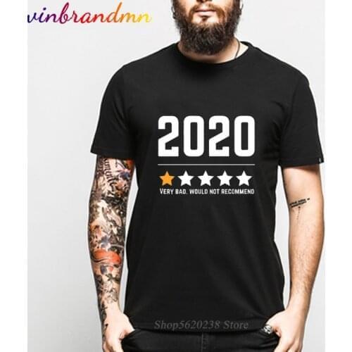 Funny Very Bad Would Not Recommend 2020 One Star Review T shirt men Funny Mens T-shirt Black White Basic Tee shirt camiseta