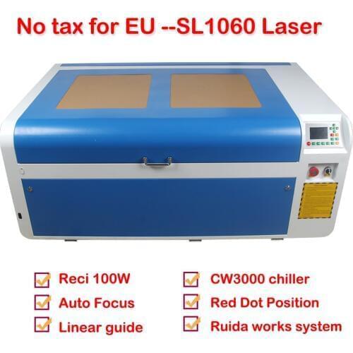 RECI 100W CO2 Laser Engraver and Cutting Machine SL1060 1000*600mm with CW3000 Chiller NO TAX for EU buyers