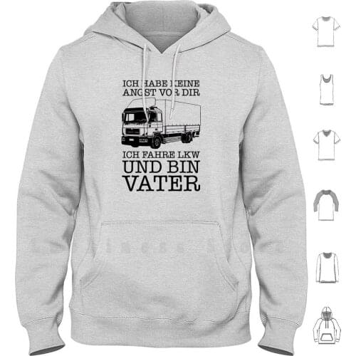 Truck Father hoodies long sleeve Truck Driver Fear