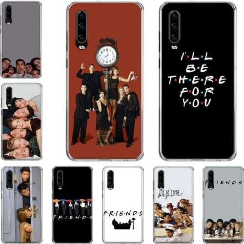Friends TV Show Phone Case For Huawei P10 P20 P30 P40 Mate 30 20 10 Lite Pro P Smart Z Plus 2019 2018 Cover Coque