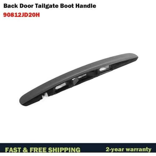 Rear Door Tailgate Boot Handle Fits For Nissan Qashqai J10 JJ10 Car Door Handles ABS Auto Parts 90812JD20H