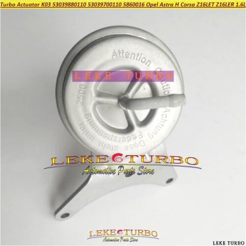 Turbo Wastegate Actuator K03 53039880110 53039700110 5860016 55355617 For Opel Astra H Corsa Insignia Meriva 1.6L Z16LET Z16LER