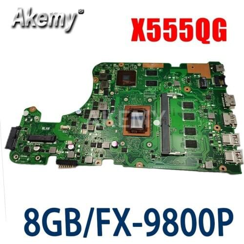 X555QG 8G/FX-9800P(V2G) For Asus X555QG X555Q X555B X555BP K555B A555B K555Q Mainboard Motherboard 90NB0D40-R00010