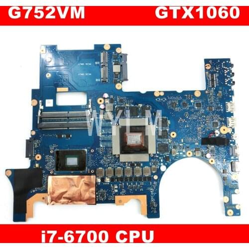 G752VM MB._0M/I7-6700HQ/AS GTX1060 Mainboard For Asus ROG G752VS G752V G752VM G752V G752 Laptop Motherboard 100% Tested
