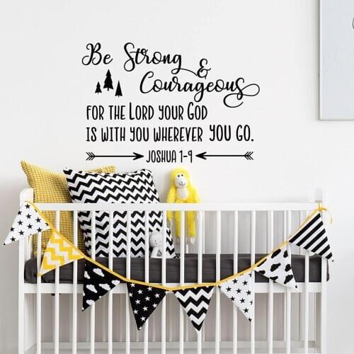 Be Strong And Courageous Nursery Wall Decal Quote Religious Decal Joshua 1:9 Bible Scripture Wall Stickers Kids Rooms Decor C930