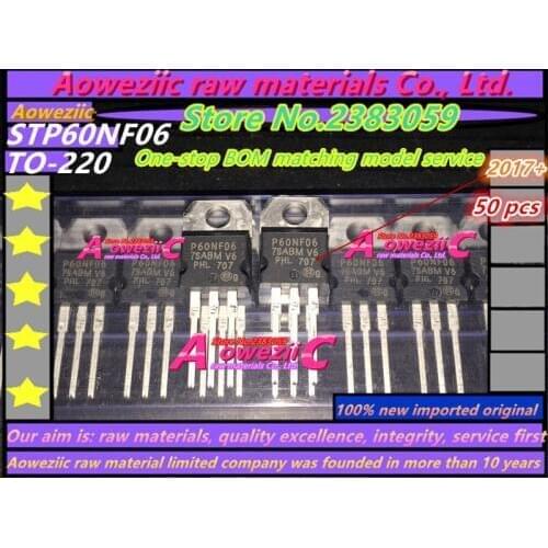 Aoweziic 2017+ 50 PCS 100% new imported original P60NF06 STP60NF06 TO-220 FET MOSFET 60V60A