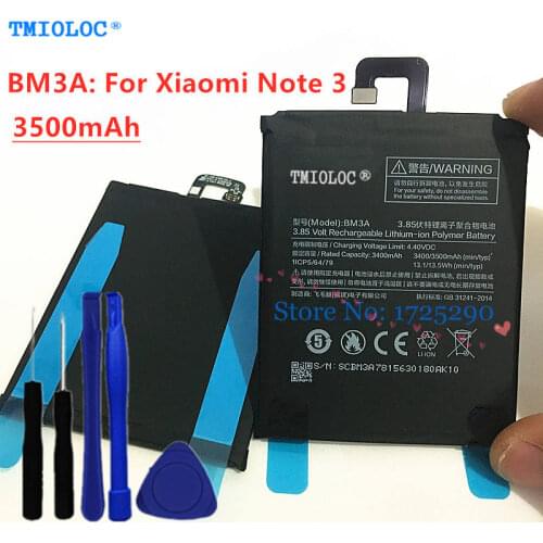 TMIOLOC New High quality BM3A 3500mAh Battery For Xiaomi Note 3 Note3 + Tools