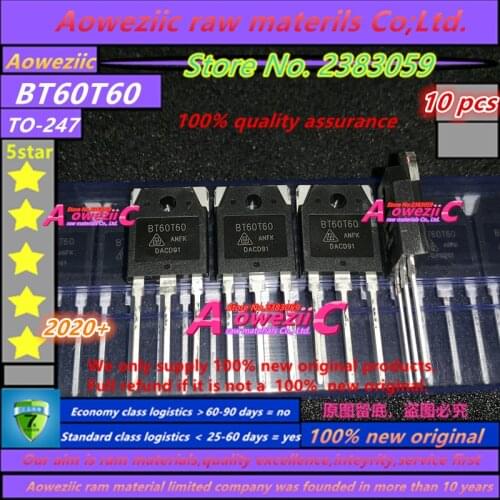 Aoweziic 2020+ 100% new original BT60T60 BT60T60ANF BT60T60ANFK TO-247 IGBT pipe welder usually 60V600V