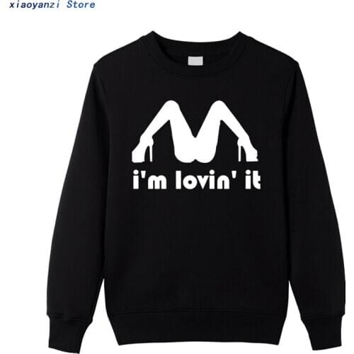 Tricolor I'm Loving It Inapropriate Offensive Sex sweatshirt Men Funny Humor Joke Rude sweatshirts pullovers Cotton hoodies
