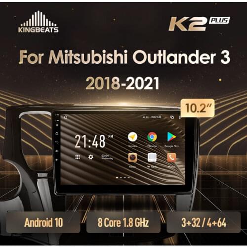 KingBeats Android Octa-Core head unit HU 4G in Dash Car Radio Multimedia Video Player Navigation GPS For Mitsubishi Outlander 3 III GF0W GF0W GG0W 2018 - 2021 no dvd 2 din Double Din Android Car Stereo 2din