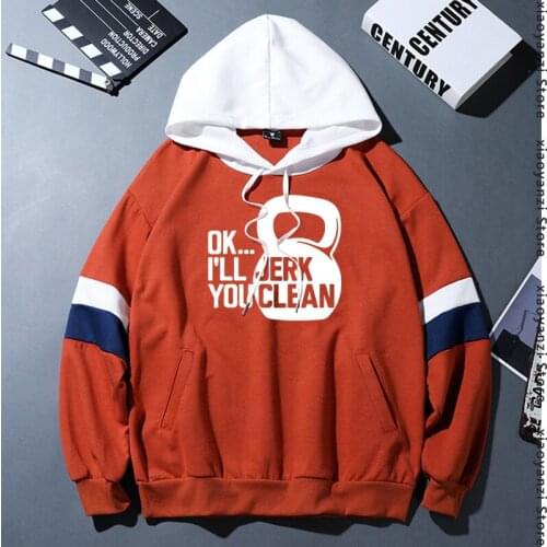 Ok I'll Jerk You Clean Print hoodies Men Funny Fitness sweatshirts Casual sports pullovers Bodybuilding hoodies