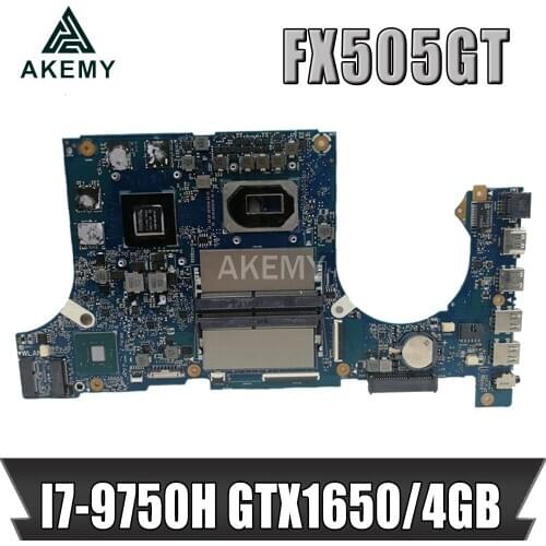 Akemy Motherboard For Asus TUF Gaming FX505G FX505GT FX95GT FX95GT9750 Laptop Mainboard I7-9750H GTX 1650/4GB GDDR5