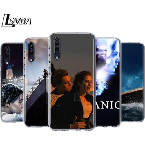 Film Titanic For Samsung Galaxy A90 A80 A70 A60 A50 A40 A30 A32 A52 A72 A02S A2 A20S A20E A10S A10E A10 Phone Case