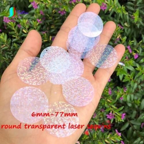 6mm-77mm Round Transparent Laser Sequin Stage Background Hand-sewn Costumes Dance Dress Skirt Clothes Wedding Big Sequins A0298F
