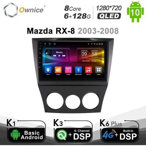 6G+128G Ownice Android 10.0 for Mazda RX-8 2003 - 2008 Car autoradio Multimedia Video Audio GPS Radio Player Head Unit 1280*720