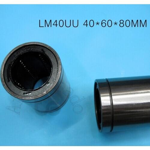 LM40UU bearing 40*60*80mm LM40UU 40mm Linear Ball Bearing Bushing 40*60*80mm for 3d printer parts