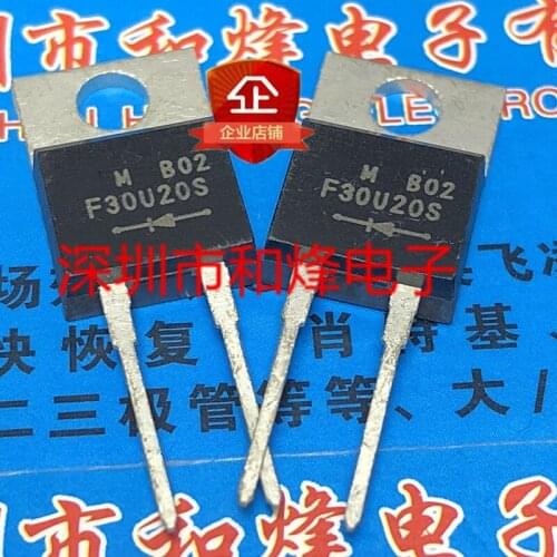 10PCS F30U20S FFP30U20S TO-220-2 200V 30A 100% New&original