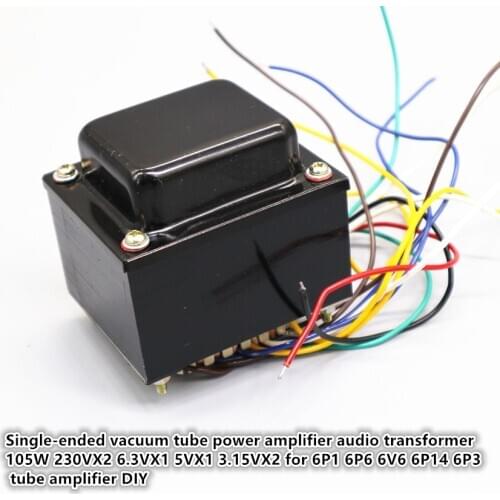 Single-ended vacuum tube audio power amplifier transformer 105W 230VX2 6.3VX1 5VX1 3.15VX2 for 6P1 6P6 6V6 6P14 6P3 tube amp DIY