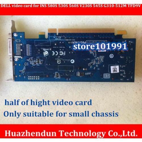NEW ARRIVALS D-E-L-L Desktop Computer Discrete graphics for INS 580S 530S 560S V230S 545S G310-512M TFD9V
