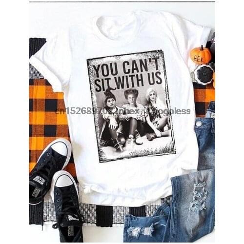 Hocus Pocus You Can't Sit With Us Funny Sanderson Sisters Halloween T-shirt Tee
