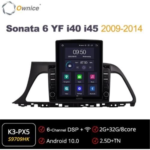 Ownice Android 10.0 Car Radio forHyundai Sonata 6 YF i40 i45 2009 - 2014 GPS 2 Din Auto Audio System Stereo 4G LTE Tesla Style