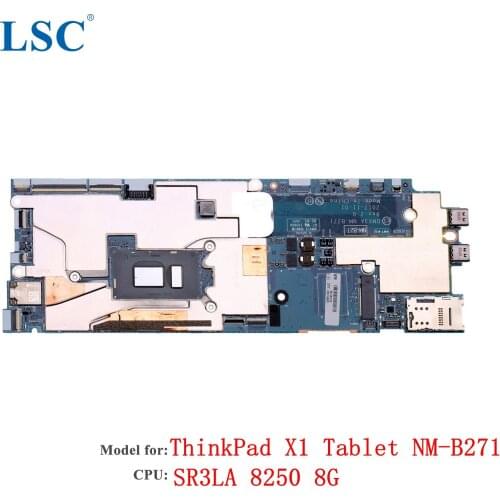 For Lenovo ThinkPad X1 Tablet 3rd Gen Laptop Motherboard NM-B271 CPU: I5 8250U 8G FRU:01AW888