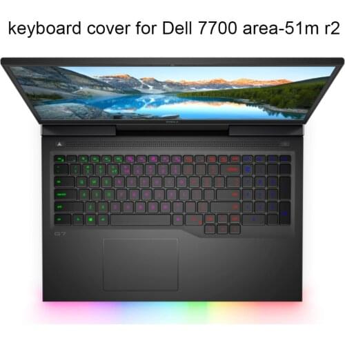 New Keyboard Covers for Dell G7 17 7700 Alienware AREA-51M R2 Gaming laptop TPU clear keyboards protective cover film Anti Dust
