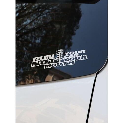 ZTTZDY 16.5CM*5CM Funny Run Your Car Not Your Mouth Vinyl Motorcycle Car Sticker ZJ2-0107