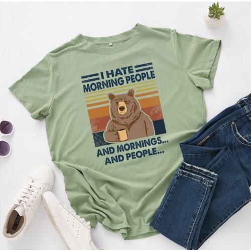 S-5XL 100%Cotton funny Women T-shirts Harajuku Bear Drink Coffee I HATE MORNING PEOPLE Letter Print Tshirt Summer Vintage Tops