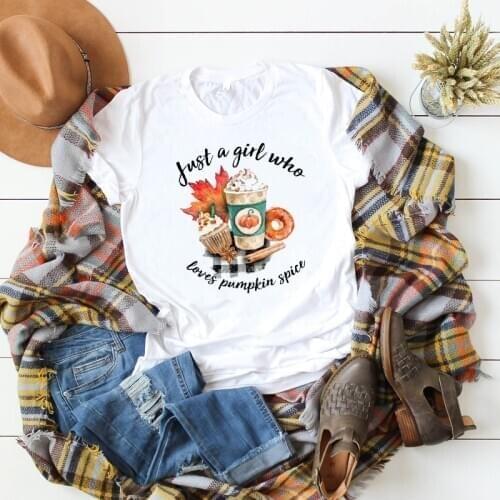 Women just a Girl Who Loves Pumpkin Spice Halloween Thanksgiving Fall Graphic Ladies Top Tshirt Female Women T Tee Shirt T-shirt