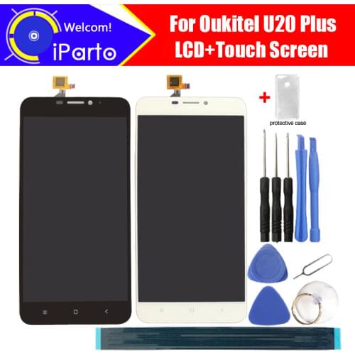 5.5 inch Oukitel U20 Plus LCD Display+Touch Screen Digitizer Assembly 100% Original New LCD+Touch Digitizer for U20 Plus +Tools