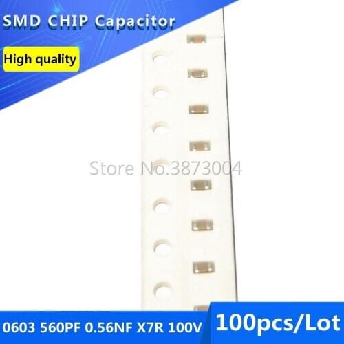 100pcs 0603 560PF 0.56NF X7R 100V 10% SMD Chip Capacitor