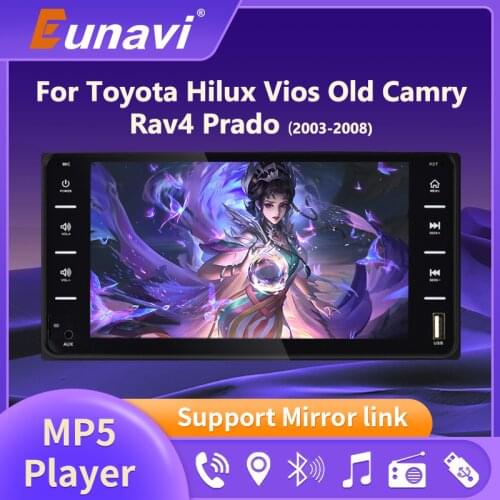 Eunavi 2 Din Car Radio MP5 Player For Toyota Hilux Vios Old Camry Rav4 Prado 2003-2008 Multimedia Navigation 2Din Car Radio
