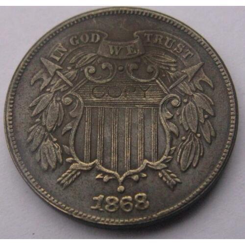 Two Cent 1868 copy coins