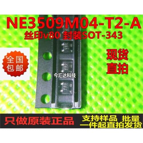 New&original 100% In Stock NE3509M04 NE3509M04 -t2-a SOT-343 V80
