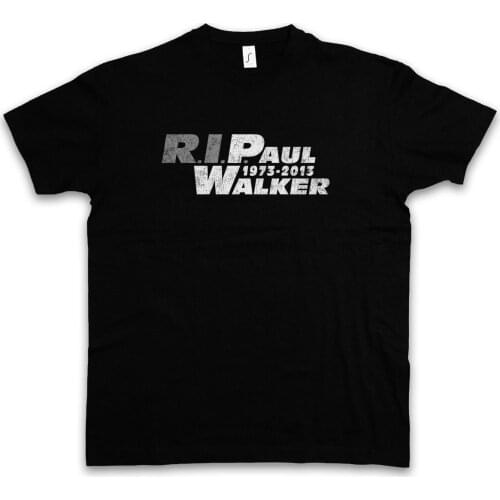 2019 RIP PAUL WALKER T-SHIRT - The Fast 1973 - 2013 and the Brian Furious Racer