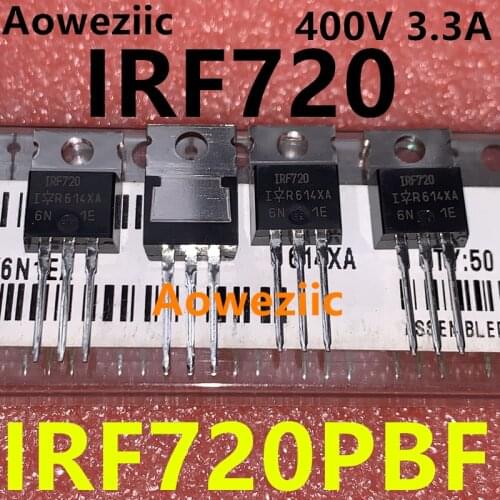 Aoweziic 10Pcs/Lot IRF720PBF IRF720 In-line TO-220 400V 3.3A MOS FET New Imported Original