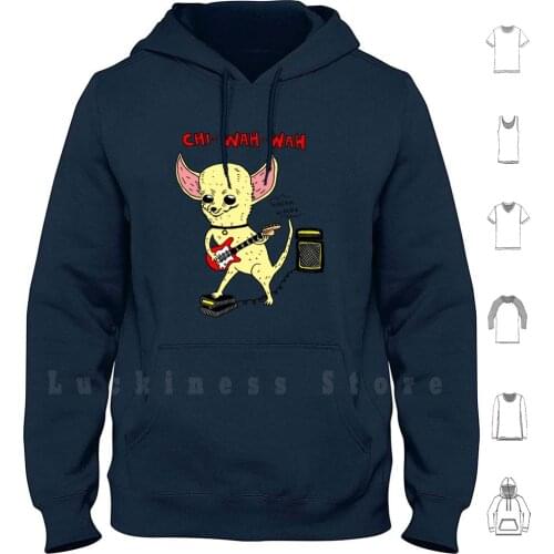 Chi-Wah-Wah Hoodies Long Sleeve Chihuahua Guitar Music Pedals Rock Metal Grunge Cute Funny Dogs Wah