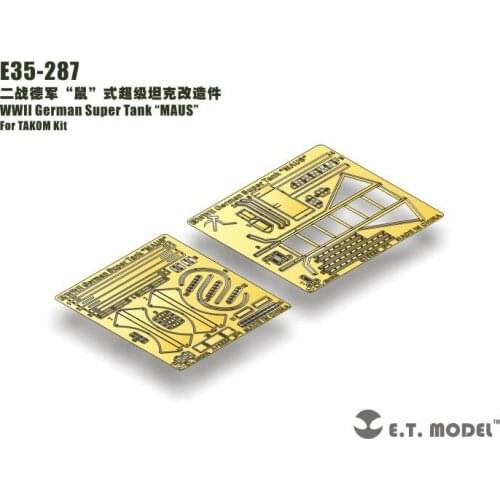 E.T.MODEL E35-287 1/35 WWII German Super Tank MAUS For TAKOM Kit