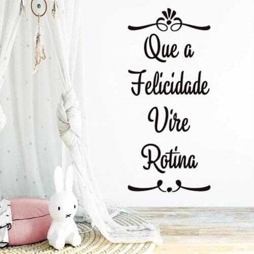 Que A Felicidade Vire Rotina Portuguese Quotes Wall Stickers Home Decor Murals Vinyl Decals For Living Room Decoration RU2106